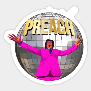 Preach Disco Sticker